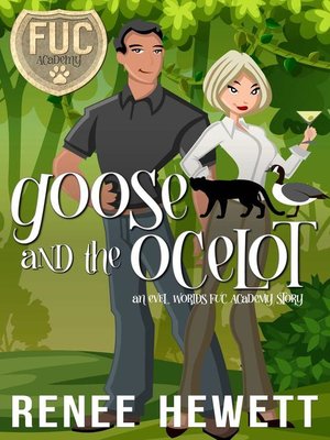 cover image of Goose and the Ocelot